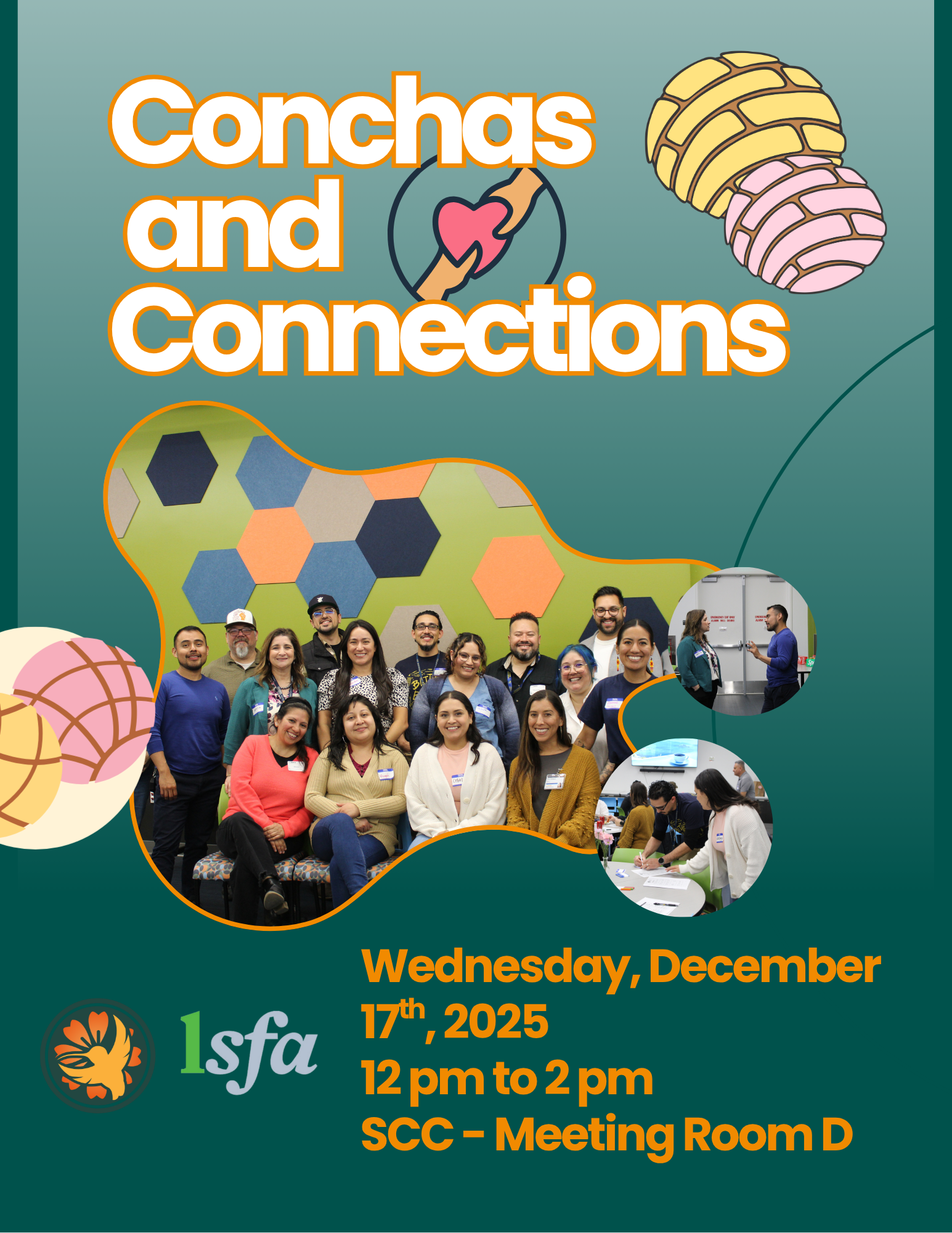 Graphic advertising the LSFA ‘Conchas and Connections’ event. The design includes stylized concha pastries, the event title, and photos of LSFA members gathered in a group, talking, and working at tables. Event details read: Wednesday, December 17, 2025, 12 pm to 2 pm, SCC – Meeting Room D.