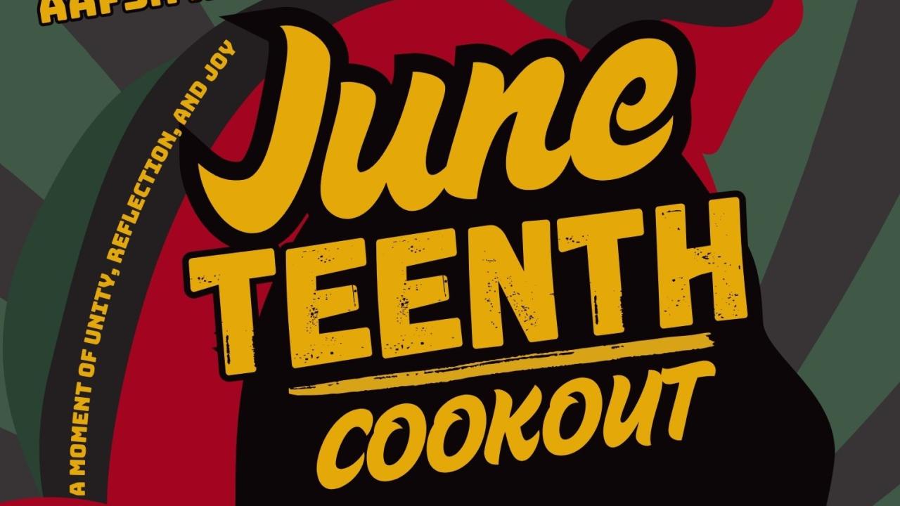2025 Juneteenth Cookout