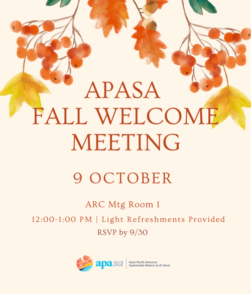 APASA Fall Welcome Meeting 9 October ARC Meeting Room 1 12pm-1pm